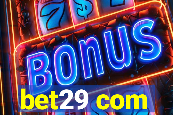 bet29 com